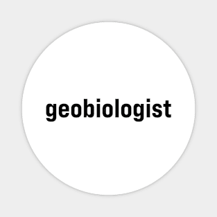 Geobiologist Magnet